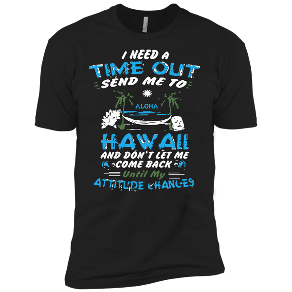 time out in hawaii T-Shirt