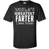 World's Greatest Farter, I Mean Father- Gift For Dad Men's T-Shirt