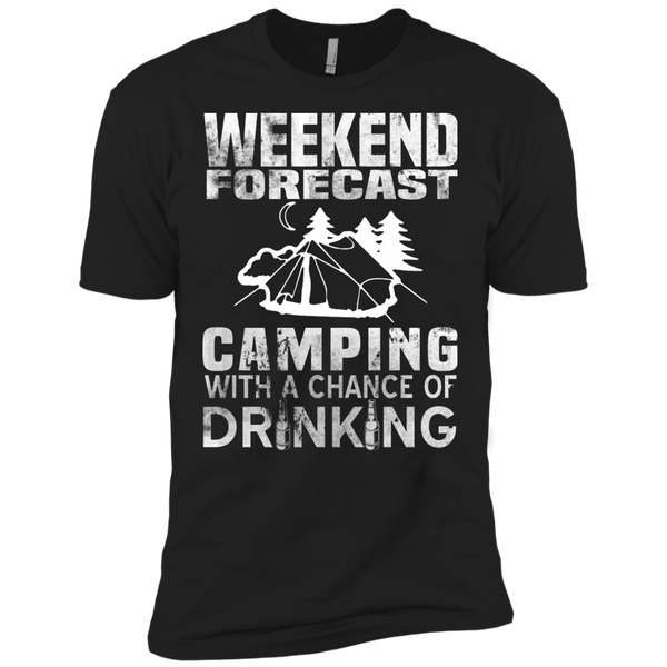 weekend forecast camping with a chance of drinking T-Shirt