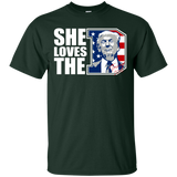 she loves the d - donald trump president 2016 T-Shirt