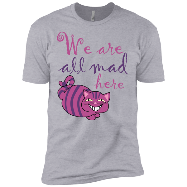 we are all mad here cat sweatshirt T-Shirt