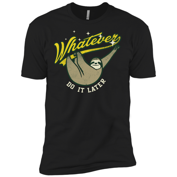 Whatever Sweatshirt T-Shirt