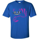 we're all mad here t- T-Shirt
