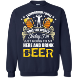 today im just goin to sit here and drink beer T-Shirt