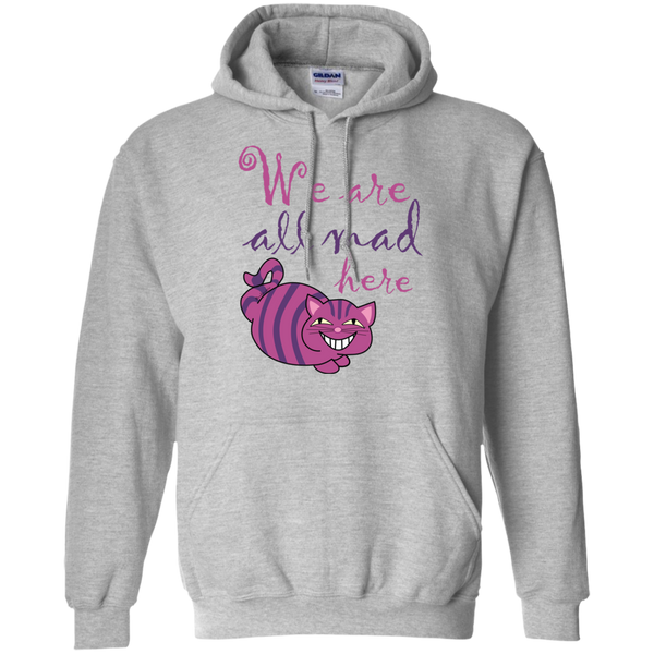 we are all mad here cat sweatshirt T-Shirt