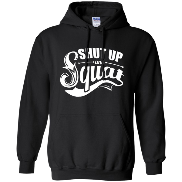 shut up and squat bodybuilding gym motivation T-Shirt