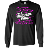 single  mom T-Shirt