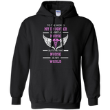 to the world my daughter is just a nurse but to me that nurse is my world T-Shirt