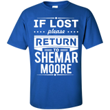 shemar moore - if lost please return to shemar moore T-Shirt