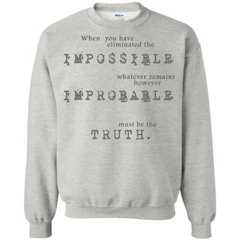 sherlock holmes - impossible probable truth sweatshirt T-Shirt