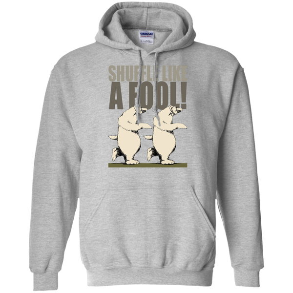 shuffle like a fool! sweatshirt T-Shirt