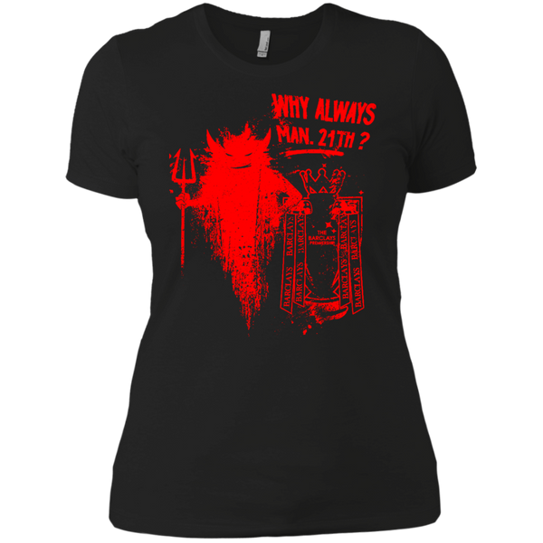 Why Always Man ? T-Shirt