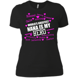 world's greatest nana is my hero