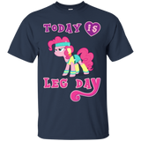 today is leg day gym pony fitness T-Shirt