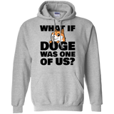 What If Doge Was One Of Us T-Shirt