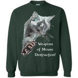 weapons of mouse destruction! sweatshirt T-Shirt