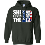 she loves the d - donald trump president 2016 T-Shirt