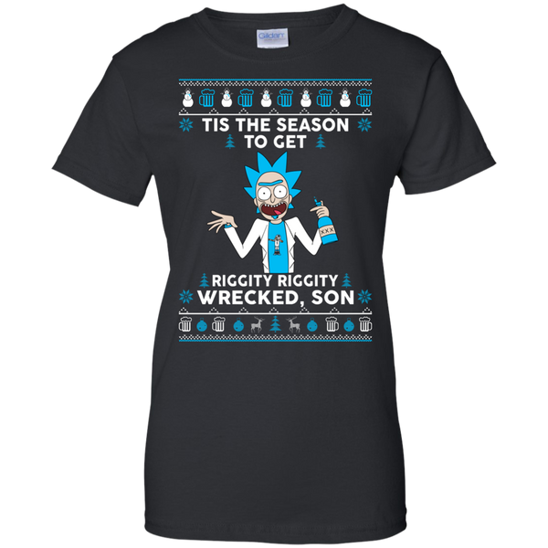 tis the season to get riggity, riggty wrecked son T-Shirt