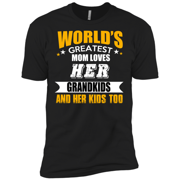 world's greatest mom loves her grandkids and her kids too