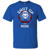 shut up and ride T-Shirt