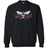 Work Hard Sweatshirt T-Shirt