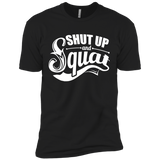 shut up and squat bodybuilding gym motivation T-Shirt