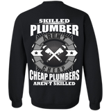 skilled plumbers aren't cheap, cheap plumbers aren't skiled T-Shirt