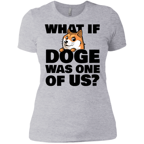 What If Doge Was One Of Us T-Shirt