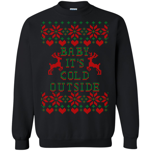 ugly christmas sweaters baby it's cold outside T-Shirt