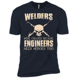 welders were created because engineers need heroes too T-Shirt
