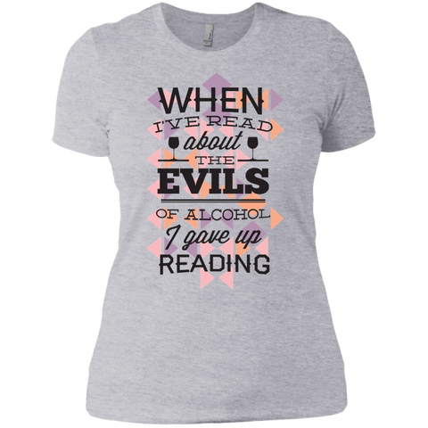 when i've read about the evils of alcohol i gave up reading
