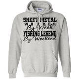 sheet metal worker by week fishing legend by weekend T-Shirt