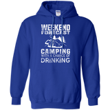 weekend forecast camping with a chance of drinking T-Shirt
