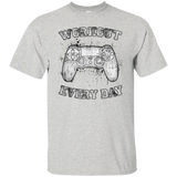 Workout Every Day T-Shirt