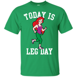 today is leg day mermaid run gym T-Shirt