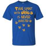 time spent with dogs is never wasted T-Shirt