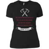 we fight with courage we stand with pride T-Shirt