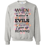 when i've read about the evils of alcohol i gave up reading T-Shirt