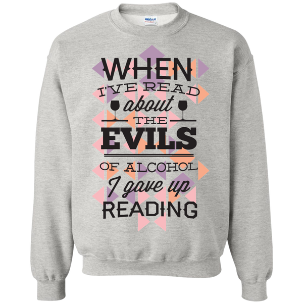 when i've read about the evils of alcohol i gave up reading T-Shirt