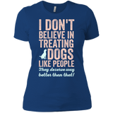 treating dogs like people T-Shirt