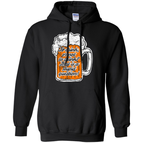 to drink or not to drink T-Shirt