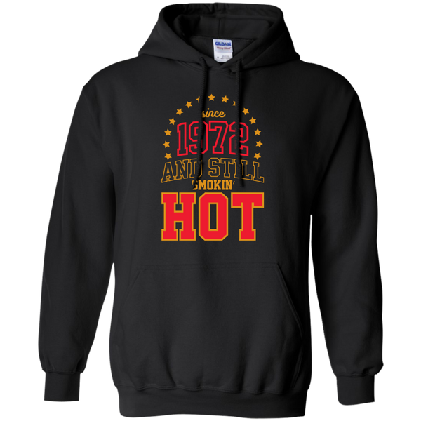since 1972 and still smokin' hot T-Shirt