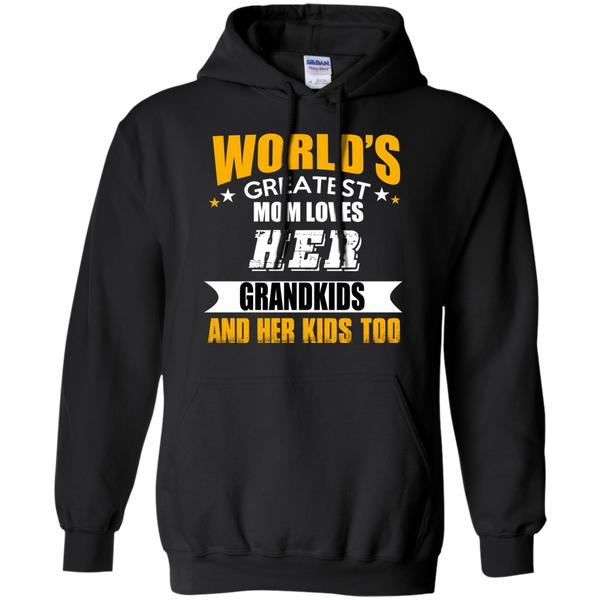 world's greatest mom loves her grandkids and her kids too