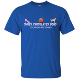 shoes. chocolates.dogs. T-Shirt
