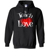 to teach is to love T-Shirt