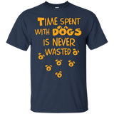 time spent with dogs is never wasted T-Shirt