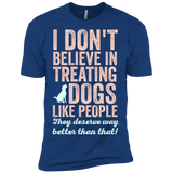 treating dogs like people T-Shirt
