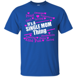 single  mom T-Shirt