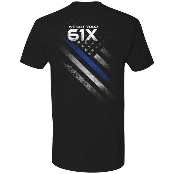 we got your 6 T-Shirt