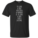 to love a dog T-Shirt